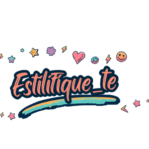 Estilifique|te