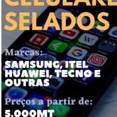 Celulares selados 10 000,00 MTn *(Confira as imagens)* Celulares de todas as marcas disponíveis ao melhor preço do mercado