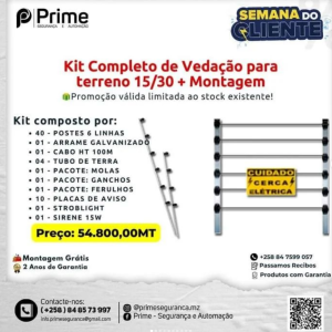 Kit Completo de Vedação Elétrica para terreno com dimensões de 15/30 equivalente a 90 metros lineares, usando poste galvanizado quadrado de 6 linhas por apenas: 55.800,00Mt